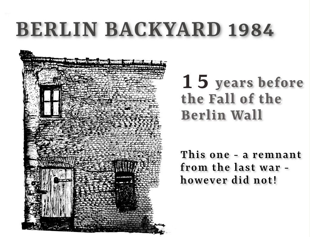 Berlin Backyard. Wall Ruin